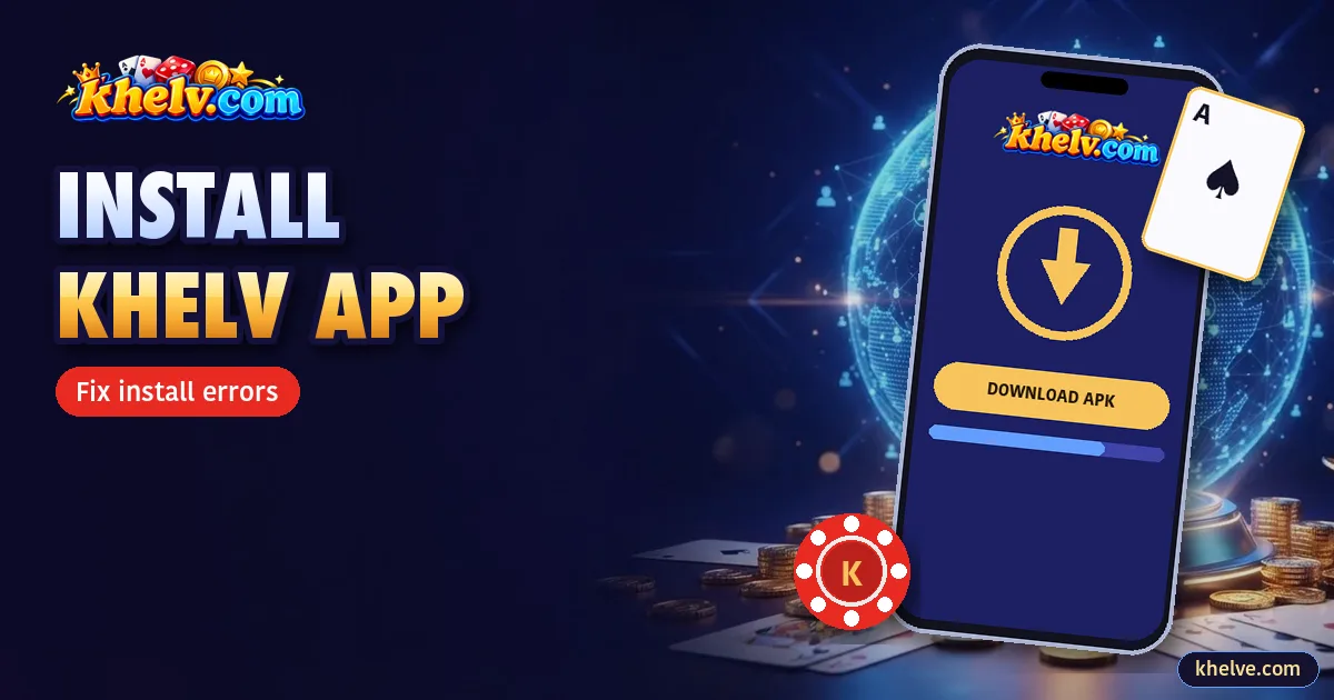 How to Install the Khelv App When Android Blocks It